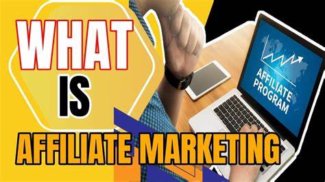 Affiliate marketing explained